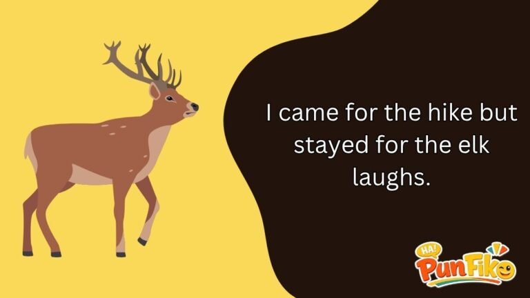 Elk Puns