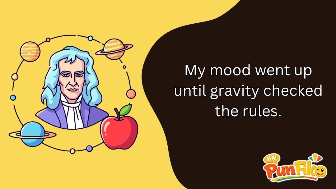 Gravity Puns
