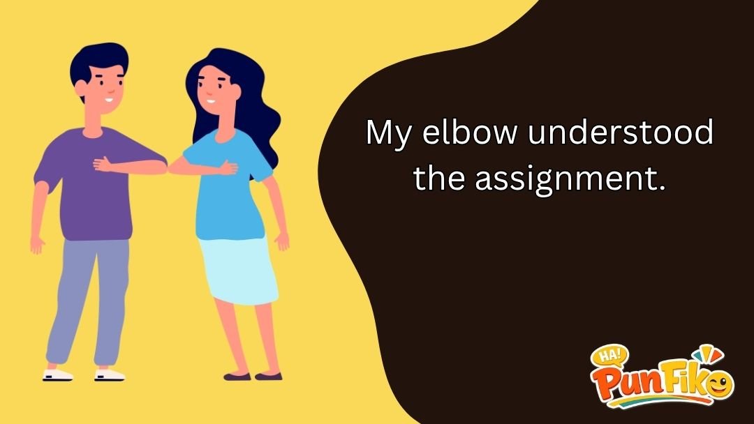 Elbow Puns