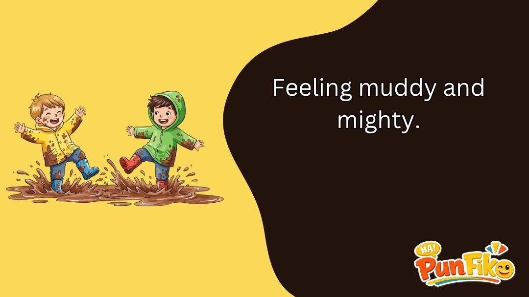 Muddy Puns