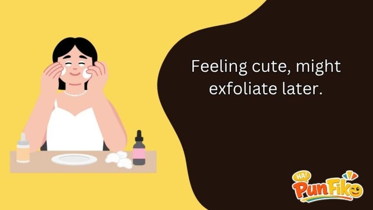Skin Puns