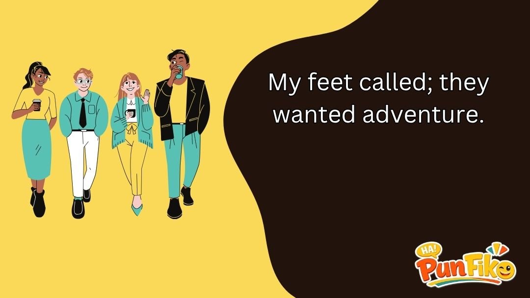 Walking Puns