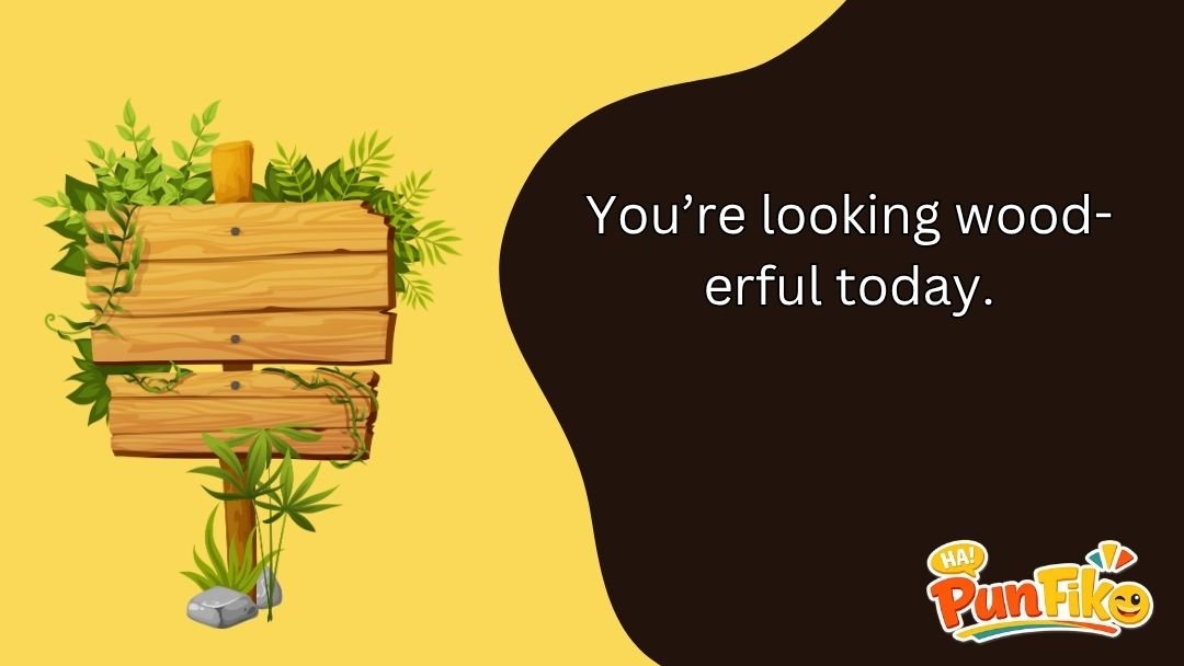 Wood Puns