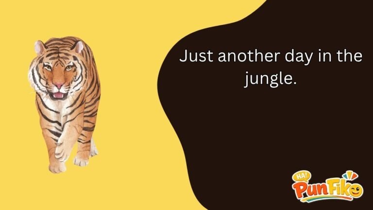 Tiger Puns