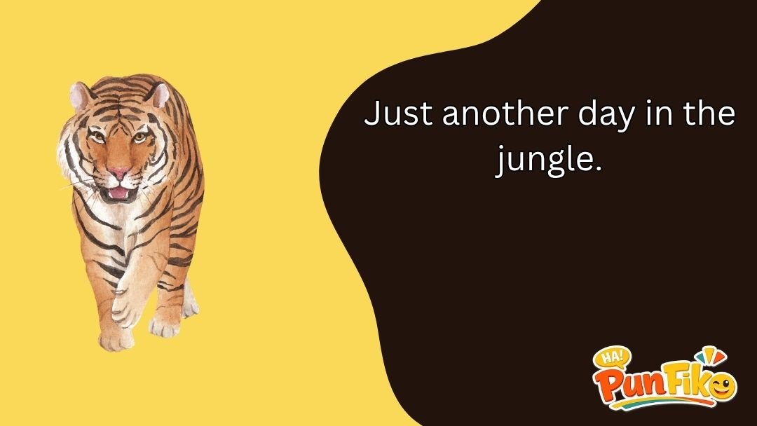 Tiger Puns