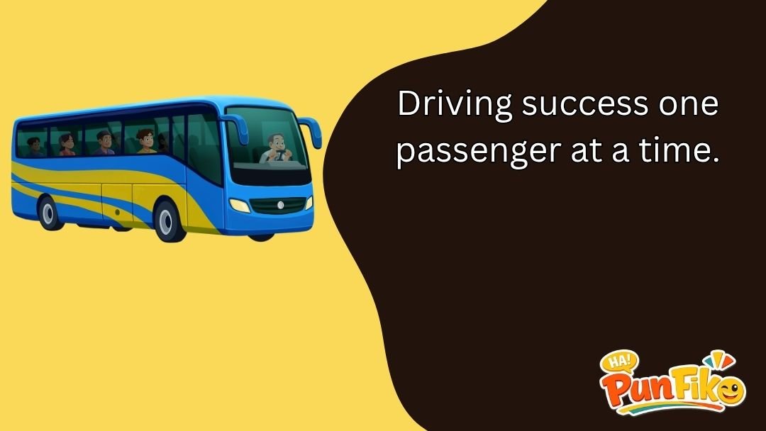 Bus Driver Puns