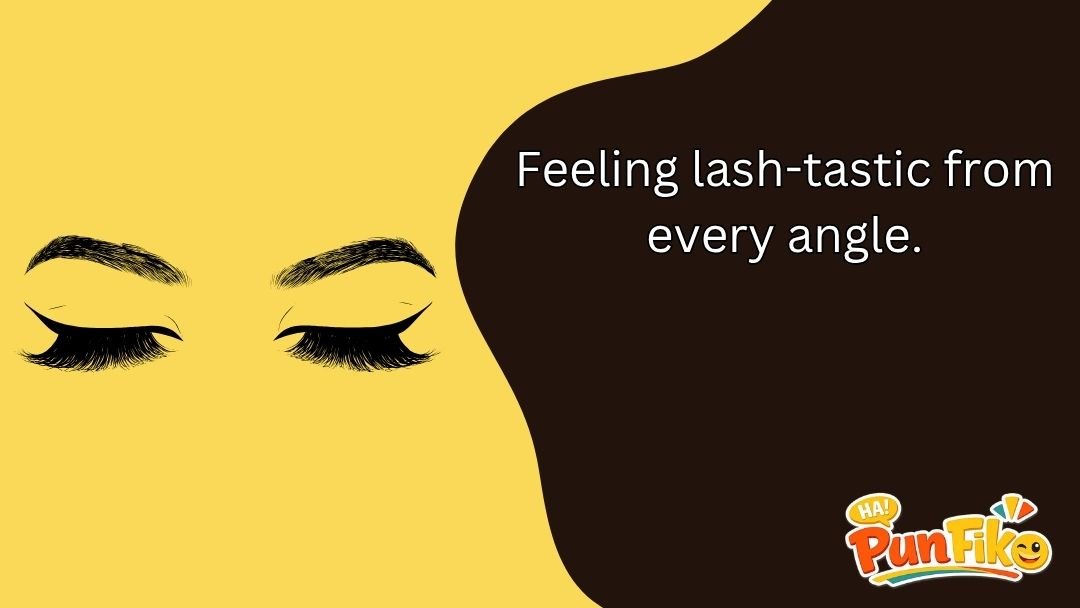 Eyelash Puns