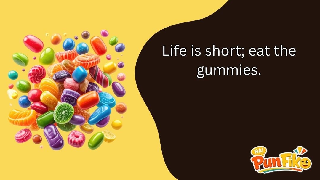 Gummy Puns