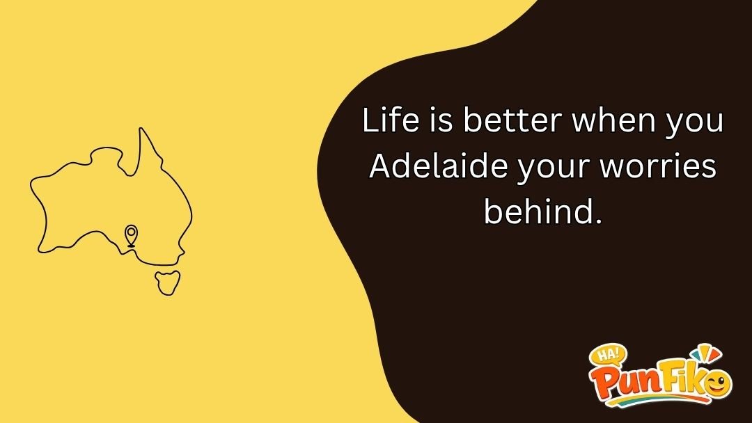 Adelaide Puns